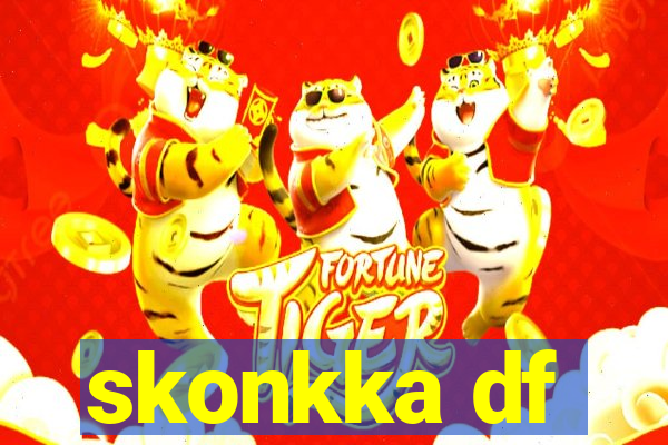 skonkka df